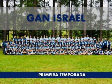 GAN ISRAEL  PRIMEIRA TEMPORADA